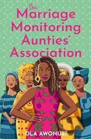 Buy The Marriage Monitoring Aunties' Association