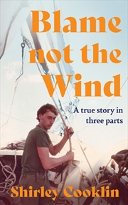 Buy Blame Not the Wind