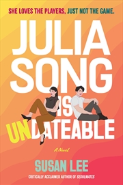 Buy Julia Song Is Undateable