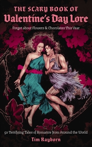 Buy Scary Book Of Valentines Day Lore