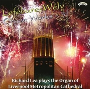 Buy Lefebure - Wely Organ Works -