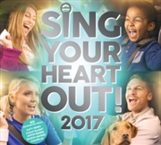 Buy Sing Your Heart Out 2017