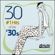 Buy Hits Of The 30s & 40