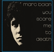 Buy You Scare Me To Death - Sunbur