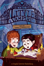 Buy The Little Vampire And The Family Chronicles