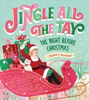 Buy Jingle All The Tay