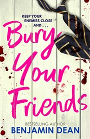 Buy Bury Your Friends