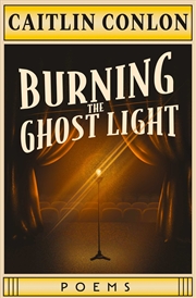 Buy Burning The Ghost Light