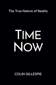 Buy Time Now: The True Nature Of Reality