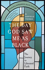 Buy The Day God Saw Me As Black