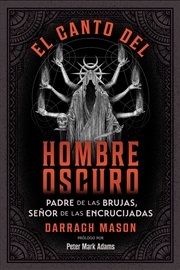 Buy El Canto Del Hombre Oscuro