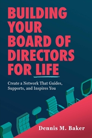 Buy Building Your Board Of Directors For Life