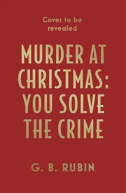Buy Murder At Christmas: You Solve The Crime