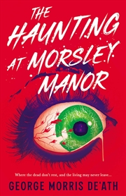 Buy The Haunting At Morsley Manor