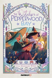 Buy Witches Of Pepperwood Bay Vol. 1