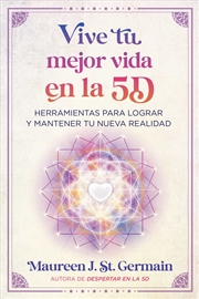 Buy Vive Tu Mejor Vida En La 5D