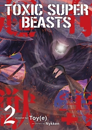 Buy Toxic Super Beasts Vol.2