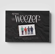 Buy My Friend, Weezer