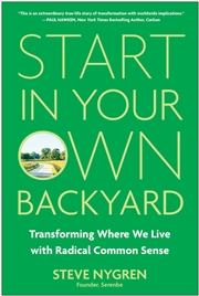 Buy Start In Your Own Backyard