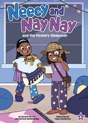 Buy Neecy And Nay Nay And The Mystery Sleepover (Neecy And Nay Nay #4) (A Little Bee Books Chapter Book