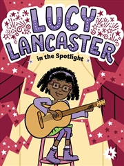 Buy Lucy Lancaster In The Spotlight