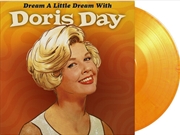 Buy Dream A Little Dream With - New Release - Yellow/Orange Mixed Vinyl