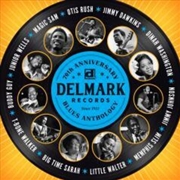 Buy Delmark Records 70th Anniversart