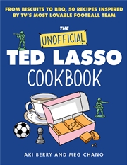 Buy The Unofficial Ted Lasso Cookbook