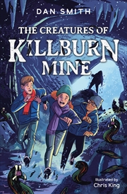 Buy The Creatures of Killburn Mine