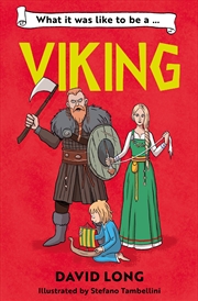 Buy What It Was Like To Be A Viking