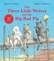 Buy Three Little Wolves and the Big Bad Pig [Anniversary Edition]