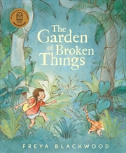 Buy The Garden of Broken Things