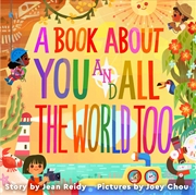 Buy A Book About You and All the World Too!