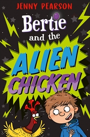 Buy Bertie And The Alien Chicken