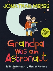Buy Grandpa Was An Astronaut
