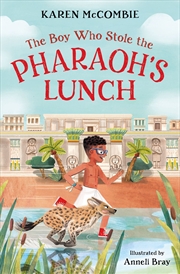 Buy Boy Who Stole The Pharaoh's Lunch