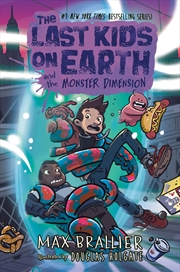 Buy The Last Kids On Earth and the Monster Dimension