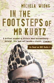 Buy In the Footsteps of Mr Kurtz