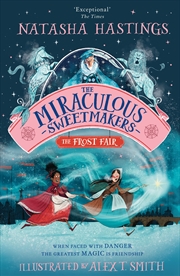 Buy The Miraculous Sweetmakers (1) - The Frost Fair