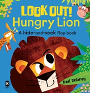 Buy Look Out! Hungry Animals - Look Out! Hungry Lion