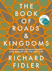 Buy The Book Of Roads And Kingdoms