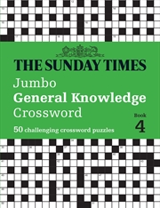 Buy The Sunday Times Puzzle Books - The Sunday Times Jumbo General Knowledge Crossword Book 4