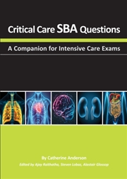 Buy Critical Care Sba Questions : A Companion For Intensive Care Exams