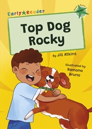 Buy Top Dog, Rocky! : (Green Early Reader)