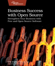 Buy Business Success With Open Source : Strengthen Your Business With Free And Open Source Software