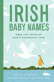 Buy Irish Baby Names : What They Mean And How To Pronounce Them