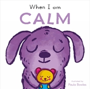 Buy When I Am Calm