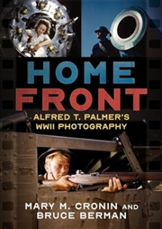 Buy Home Front : Alfred T. Palmer'S Wwii Photography