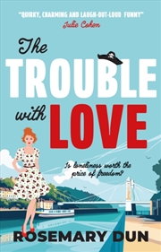 Buy The Trouble With Love