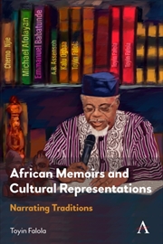 Buy African Memoirs And Cultural Representations : Narrating Traditions